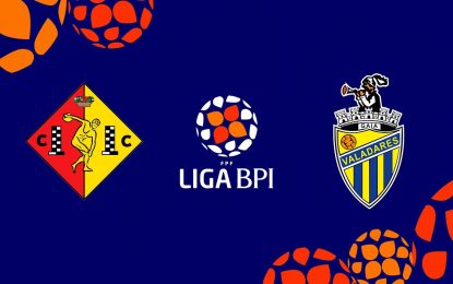 🔴 Liga BPI: CLUBE CONDEIXA/INTERMARCHÉ – VALADARES GAIA FC