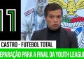 Luís Castro e a final da Youth League: A Preparação do Benfica