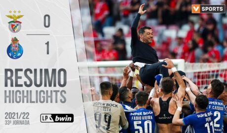 Highlights | Resumo: Benfica 0-1 FC Porto (Liga 21/22 #33)