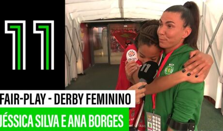 Jéssica Silva e Ana Borges abraçam-se depois do derby feminino!