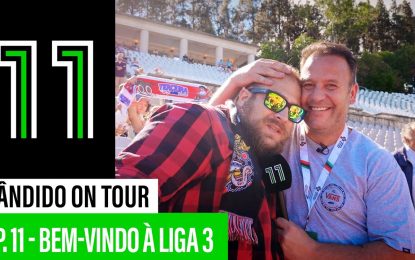 Cândido on Tour: Bem-Vindo à Liga 3 (11.º Episódio)