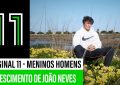 João Neves | Original 11 “Meninos Homens”