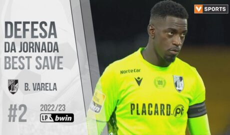 Defesa da jornada – Bruno Varela (Liga 22/23 #2) Defesa da jornada – Bruno Varela (Liga 22/23 #2)