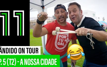 Cândido on Tour: A Nossa Cidade – Episódio COMPLETO (Ep.5 | T.2)