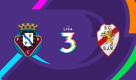 🔴 LIGA 3: FC FELGUEIRAS – SC SÃO JOÃO DE VER