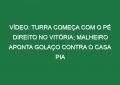 Vídeo: Turra começa com o pé direito no Vitória; Malheiro aponta golaço contra o Casa Pia