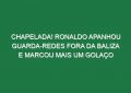 Chapelada! Ronaldo Apanhou Guarda-Redes Fora Da Baliza e Marcou Mais Um Golaço