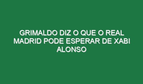 Grimaldo diz o que o Real Madrid pode esperar de Xabi Alonso
