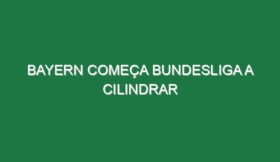 Bayern começa Bundesliga a cilindrar
