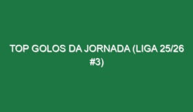 Top Golos da jornada (Liga 25/26 #3)
