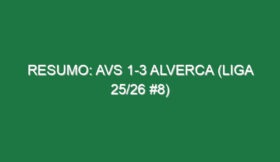 Resumo: AVS 1-3 Alverca (Liga 25/26 #8)