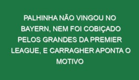 Palhinha não vingou no Bayern, nem foi cobiçado pelos grandes da Premier League, e Carragher aponta o motivo